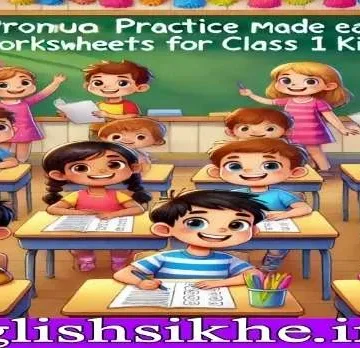 A classroom with Class 1 kids working on pronoun worksheets, with a blackboard in the background.